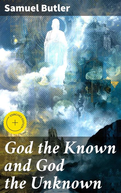 God the Known and God the Unknown