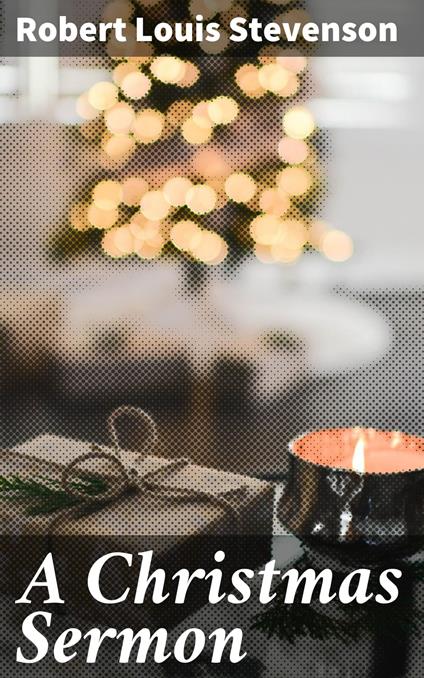 A Christmas Sermon