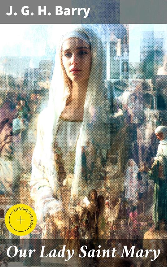 Our Lady Saint Mary