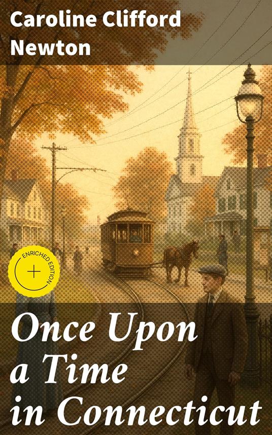 Once Upon a Time in Connecticut