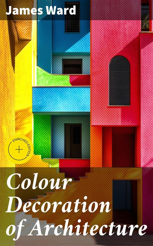 Colour Decoration of Architecture
