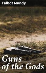 Guns of the Gods