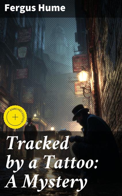 Tracked by a Tattoo: A Mystery