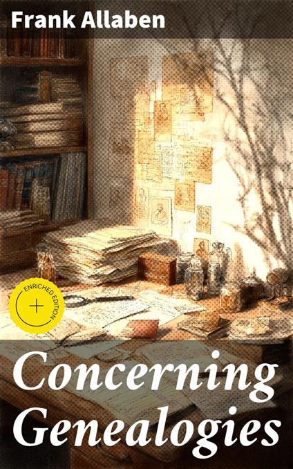 Concerning Genealogies