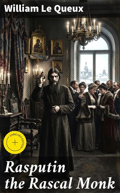 Rasputin the Rascal Monk