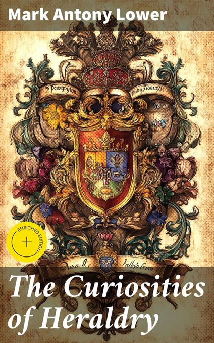 The Curiosities of Heraldry