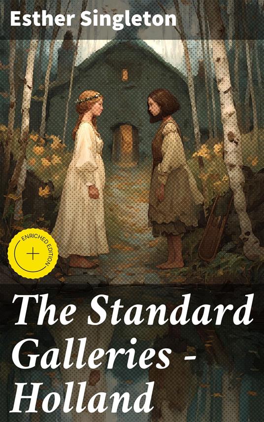 The Standard Galleries - Holland