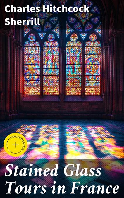 Stained Glass Tours in France