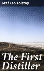 The First Distiller