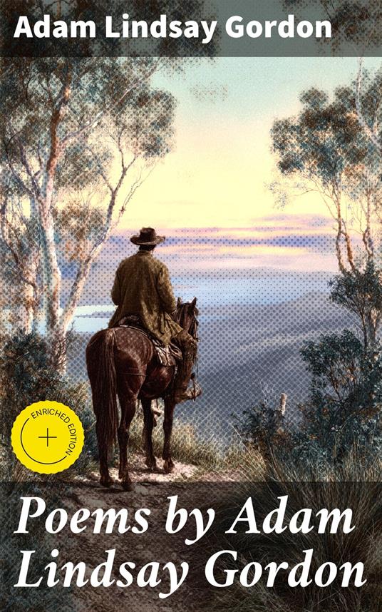 Poems by Adam Lindsay Gordon