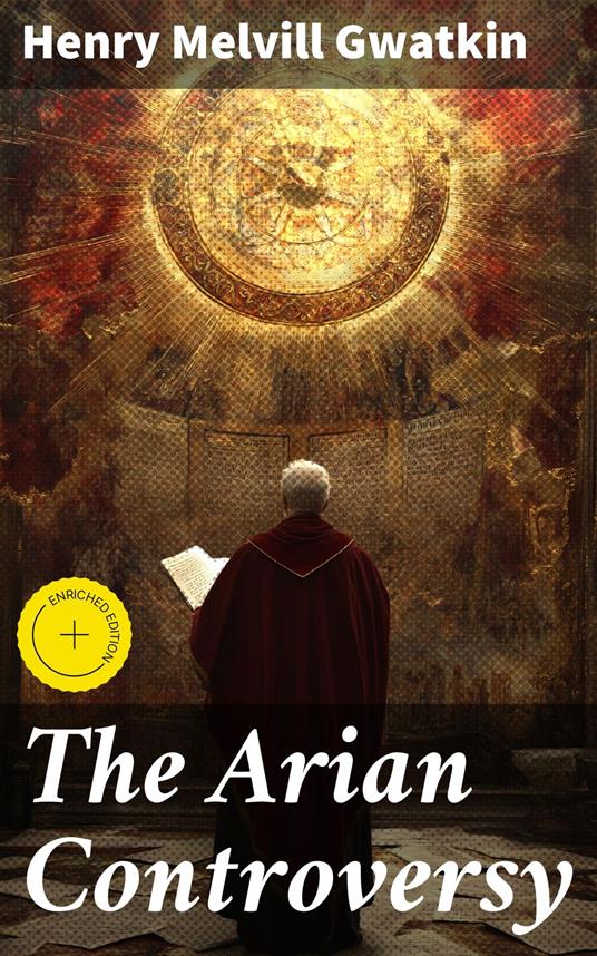 The Arian Controversy