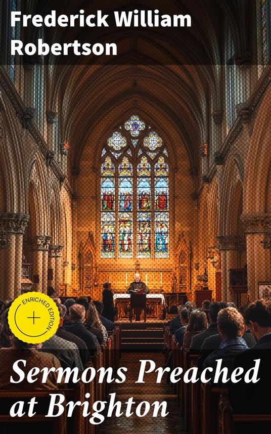 Sermons Preached at Brighton