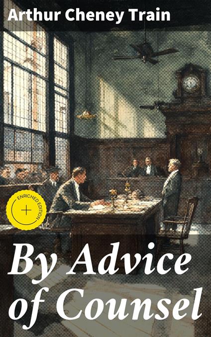 By Advice of Counsel