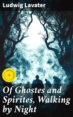 Of Ghostes and Spirites, Walking by Night