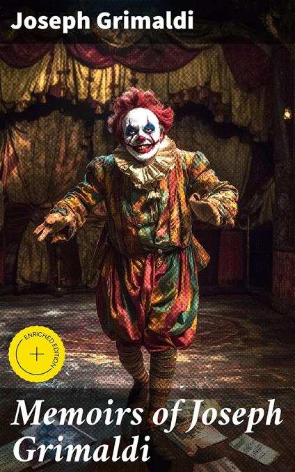 Memoirs of Joseph Grimaldi