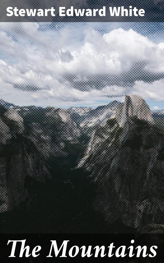 The Mountains