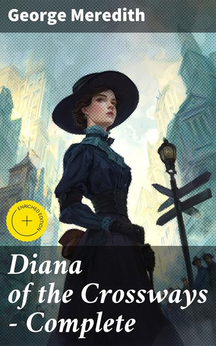 Diana of the Crossways — Complete