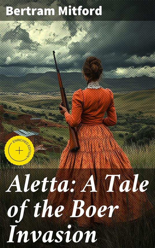 Aletta: A Tale of the Boer Invasion