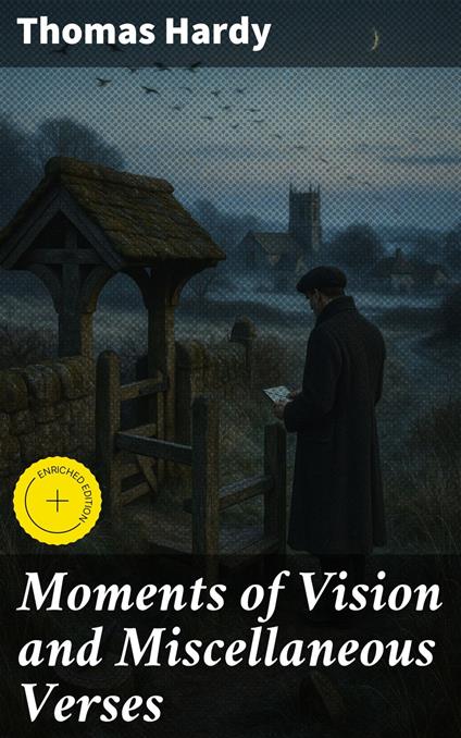 Moments of Vision and Miscellaneous Verses