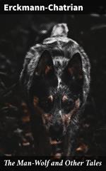 The Man-Wolf and Other Tales