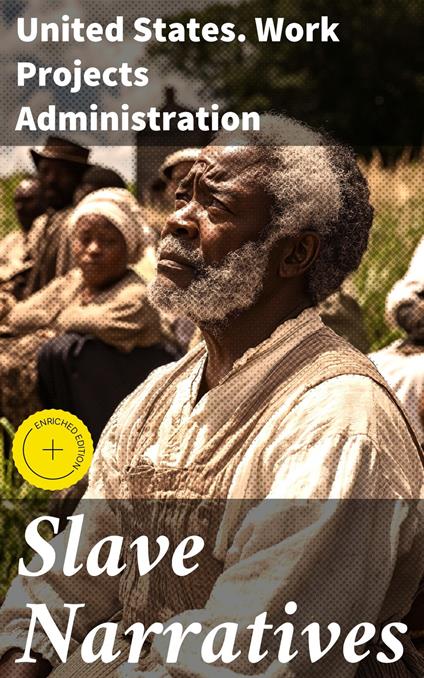 Slave Narratives