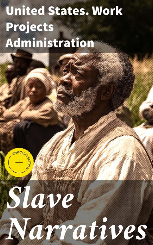 Slave Narratives