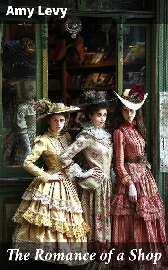 The Romance of a Shop