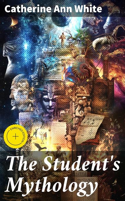 The Student's Mythology