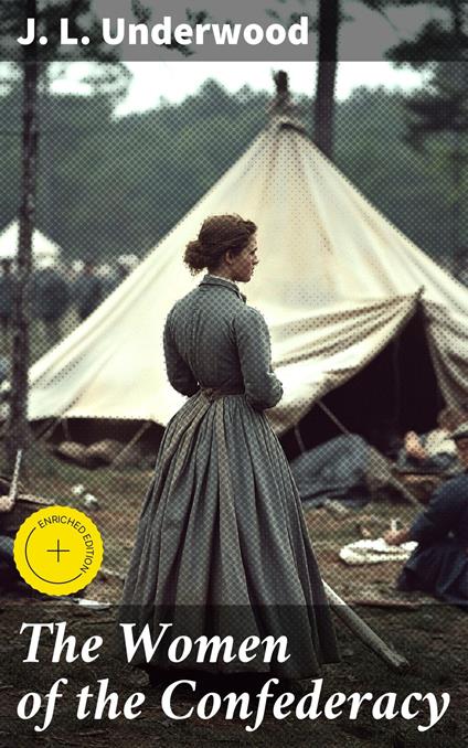 The Women of the Confederacy