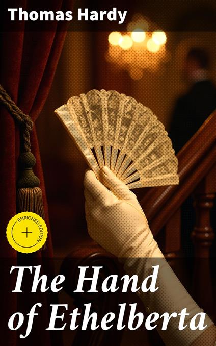 The Hand of Ethelberta