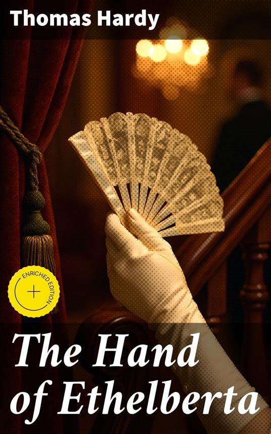 The Hand of Ethelberta