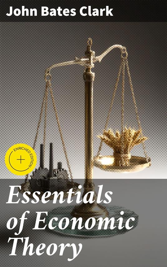 Essentials of Economic Theory