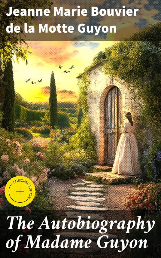 The Autobiography of Madame Guyon