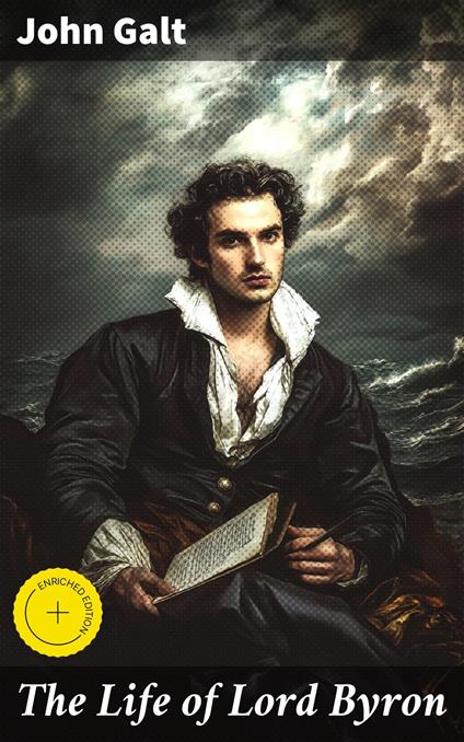 The Life of Lord Byron
