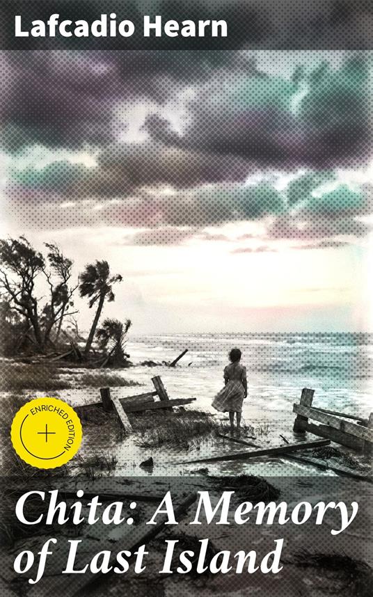 Chita: A Memory of Last Island