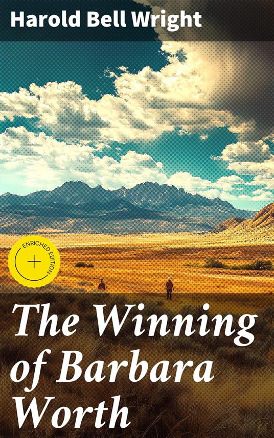 The Winning of Barbara Worth