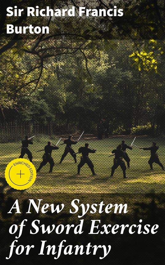 A New System of Sword Exercise for Infantry