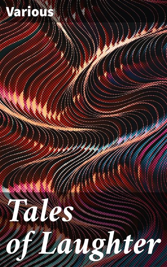 Tales of Laughter