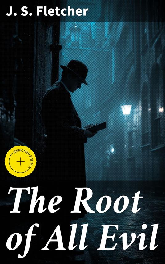 The Root of All Evil