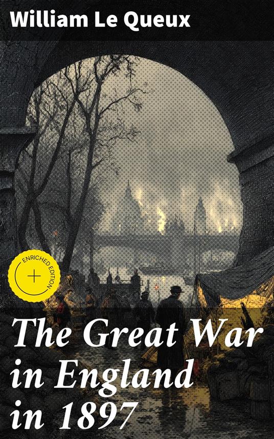 The Great War in England in 1897