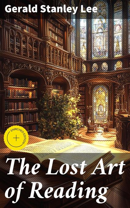 The Lost Art of Reading