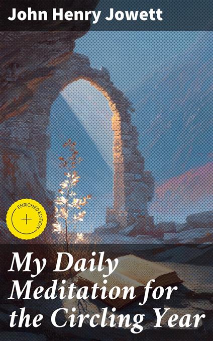 My Daily Meditation for the Circling Year