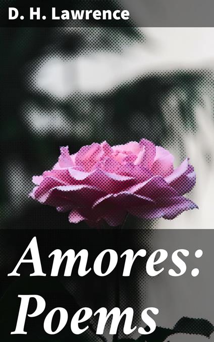 Amores: Poems