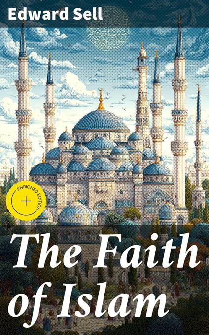 The Faith of Islam