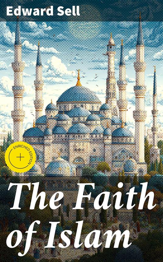 The Faith of Islam
