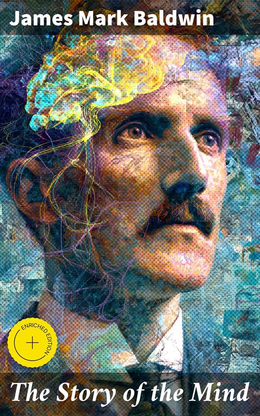 The Story of the Mind
