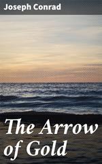 The Arrow of Gold