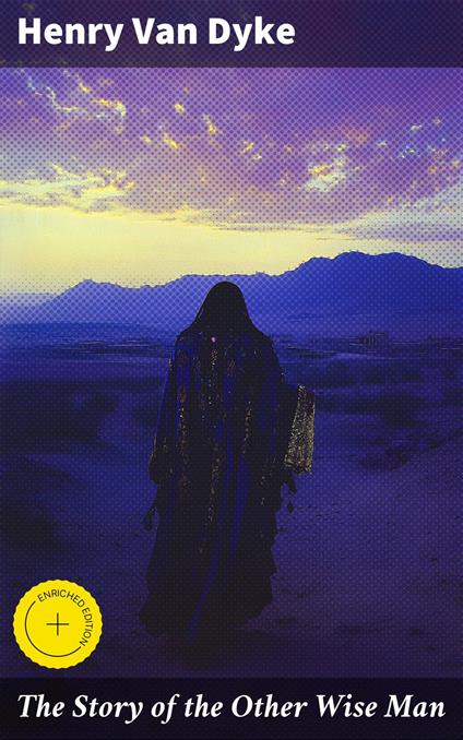 The Story of the Other Wise Man