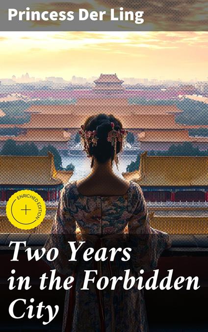 Two Years in the Forbidden City