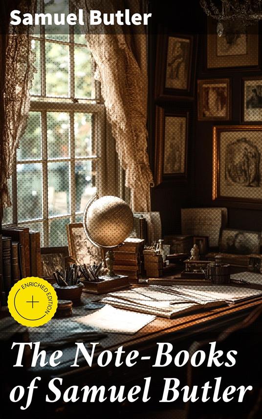 The Note-Books of Samuel Butler